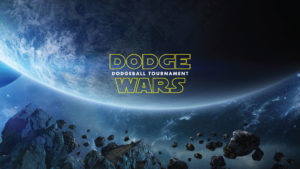 Dodge wars tournament poster